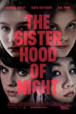 Watch The Sisterhood of Night Putlocker