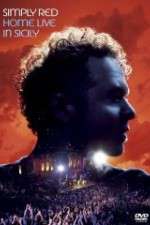 Watch Simply Red - Home (Live in Sicily Putlocker