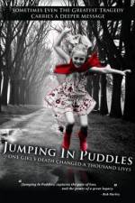 Watch Jumping in Puddles Online Putlocker