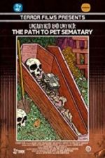 Watch Unearthed & Untold: The Path to Pet Sematary Putlocker