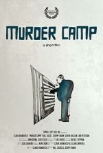 Watch Murder Camp (Short 2023) Online Putlocker