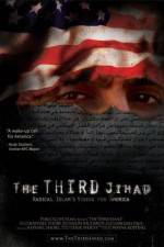 Watch The Third Jihad: Radical Islams Vision For America Putlocker