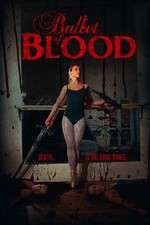 Watch Ballet of Blood Online Putlocker