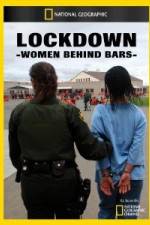 Watch National Geographic Lockdown Women Behind Bars Putlocker