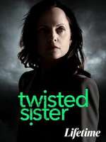 Watch Twisted Sister Putlocker