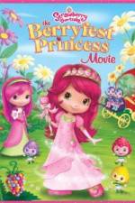 Watch Strawberry Shortcake: The Berryfest Princess Putlocker