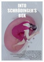 Watch Into Schrodinger\'s Box Online Putlocker