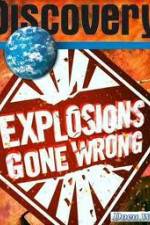 Watch Discovery Channel: Explosions Gone Wrong Putlocker