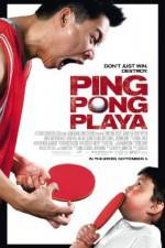 Watch Ping Pong Playa Online Putlocker
