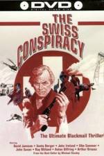 Watch The Swiss Conspiracy Putlocker