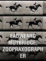 Watch Eadweard Muybridge, Zoopraxographer Online Putlocker