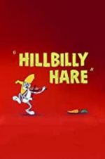 Watch Hillbilly Hare Online Putlocker