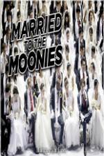 Watch Getting Married to the Moonies Putlocker