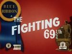 Watch The Fighting 69th (Short 1941) Online Putlocker