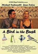 Watch A Bird in the Bush Online Putlocker