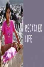 Watch Recycled Life Putlocker