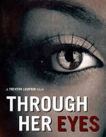Watch Through Her Eyes (Short 2020) Putlocker