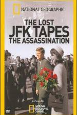 Watch The Lost JFK Tapes The Assassination Putlocker