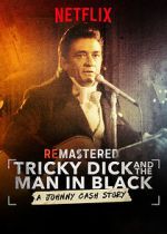 Watch ReMastered: Tricky Dick and the Man in Black Online Putlocker