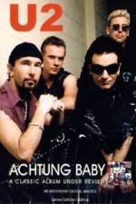 Watch U2 Achtung Baby Online Putlocker