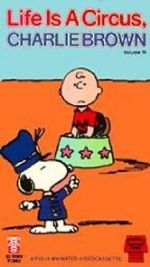 Watch Life Is a Circus, Charlie Brown (TV Short 1980) Putlocker
