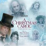 Watch A Christmas Carol: The Musical Online Putlocker