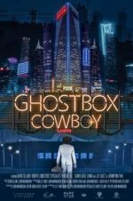 Watch Ghostbox Cowboy Online Putlocker
