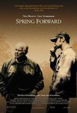 Watch Spring Forward Online Putlocker