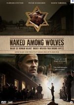 Watch Naked Among Wolves Online Putlocker
