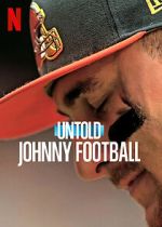 Watch Untold: Johnny Football Online Putlocker