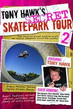 Watch Tony Hawks Secret Skatepark Tour 2 Online Putlocker