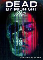 Watch Dead by Midnight (Y2Kill) Online Putlocker
