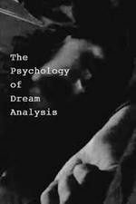 Watch The Psychology of Dream Analysis Putlocker