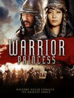Watch Warrior Princess Online Putlocker