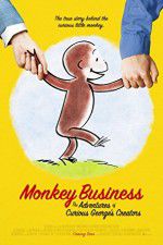 Watch Monkey Business The Adventures of Curious Georges Creators Online Putlocker
