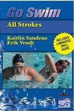 Watch Go Swim All Strokes with Kaitlin Sandeno & Erik Vendt Putlocker