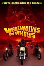 Watch Werewolves on Wheels Online Putlocker