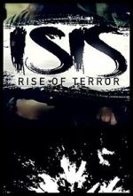 Watch ISIS: Rise of Terror Online Putlocker