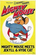 Watch Mighty Mouse Meets Jekyll and Hyde Cat (Short 1944) Online Putlocker