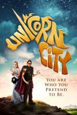 Watch Unicorn City Online Putlocker