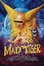 Watch Mad Tiger Putlocker