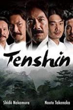 Watch Tenshin Online Putlocker