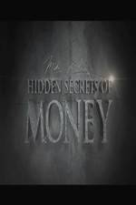Watch Hidden Secrets of Money Putlocker