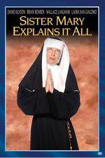 Watch Sister Mary Explains It All Putlocker