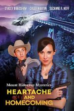 Watch Mount Hideaway Mysteries: Heartache and Homecoming Putlocker