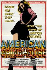 Watch American Grindhouse Putlocker