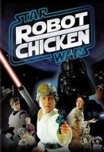 Watch Robot Chicken: Star Wars (TV Short 2007) Online Putlocker