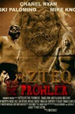 Watch Azteq vs the Prowler Putlocker