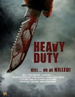 Watch Heavy Duty Online Putlocker