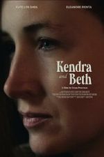 Watch Kendra and Beth Putlocker